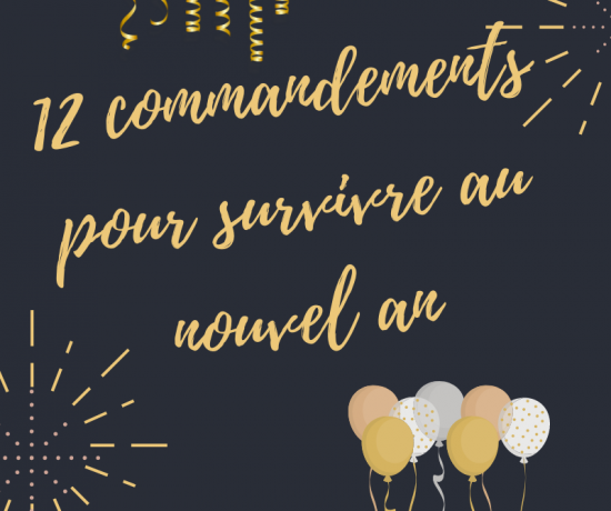 12 commandements pour survivre au nouvel an