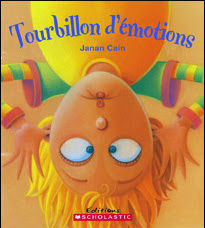 Tourbillon d’émotions, Janan Cain, SCHOLASTIC CANADA