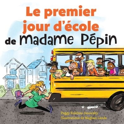 Le premier jour d'école de madame Pépin