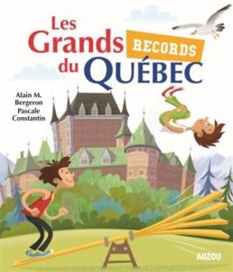Les grands records du Québec