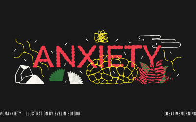 CreativeMornings: et si je vous parlais d’anxiété? #CManxiety
